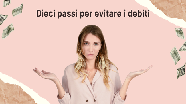 Dieci Strategie Efficaci per Evitare i Debiti e Promuovere una Salute Finanziaria Robusta